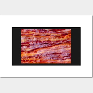Tasty Crispy Bacon Posters and Art